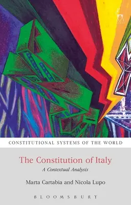 La Constitution de l'Italie : Une analyse contextuelle - The Constitution of Italy: A Contextual Analysis