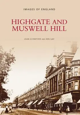 Highgate et Muswell Hill - Highgate and Muswell Hill