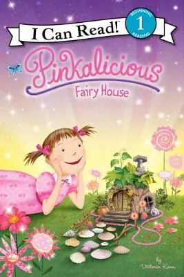 Pinkalicious : La maison des fées - Pinkalicious: Fairy House