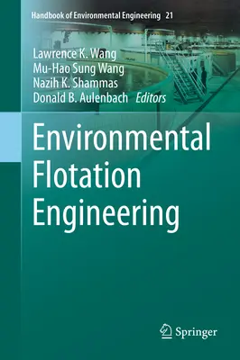 Ingénierie de la flottation environnementale - Environmental Flotation Engineering