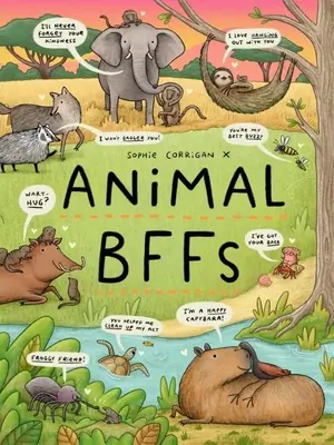 Animal Bffs : Même les animaux ont de meilleurs amis ! - Animal Bffs: Even Animals Have Best Friends!