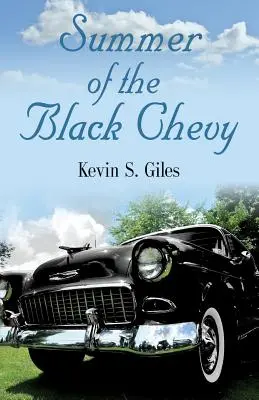 L'été de la Chevrolet noire - Summer of the Black Chevy