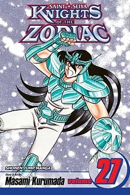 Les Chevaliers du Zodiaque (Saint Seiya), Vol. 27, 27 - Knights of the Zodiac (Saint Seiya), Vol. 27, 27