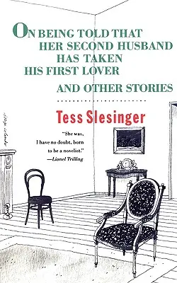 Quand on lui dit que son second mari a pris sa première amante, et autres histoires - On Being Told That Her Second Husband Has Taken His First Lover, and Other Stories