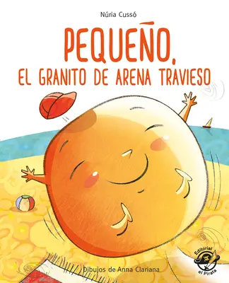 Pequeo, El Granito de Arena Travieso