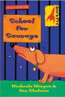 L'école de la saucisse - School for Sausage