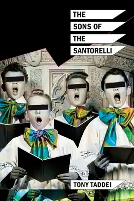 Les fils des Santorelli - The Sons of the Santorelli