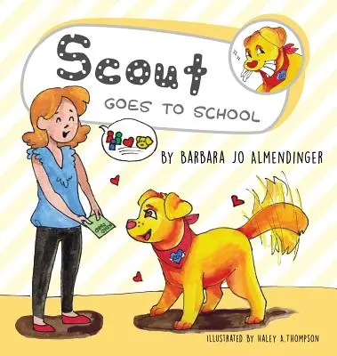 Scout va à l'école - Scout Goes to School