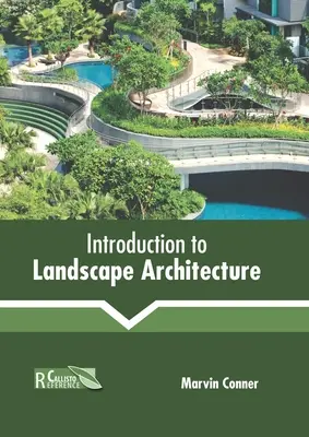 Introduction à l'architecture paysagère - Introduction to Landscape Architecture