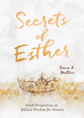 Secrets d'Esther : Un dévotionnel pour les femmes - Secrets of Esther: A Devotional for Women