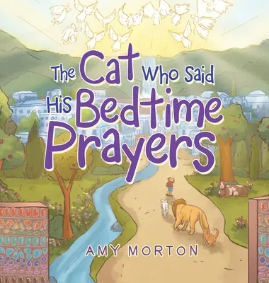 Le chat qui disait ses prières à l'heure du coucher - The Cat Who Said His Bedtime Prayers