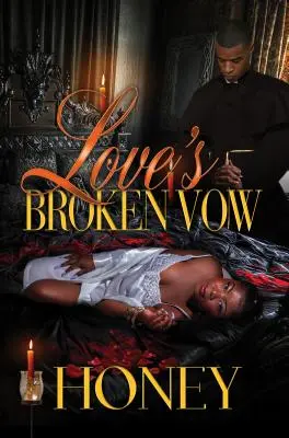 Le vœu brisé de l'amour - Love's Broken Vow