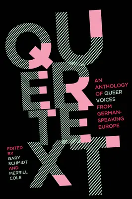 Quertext : Une anthologie de voix queer de l'Europe germanophone - Quertext: An Anthology of Queer Voices from German-Speaking Europe