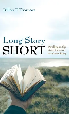 Une histoire courte - Long Story Short