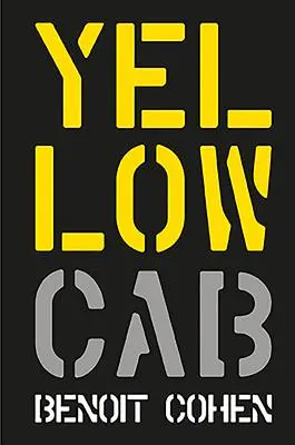 Yellow Cab : Le rêve américain d'un cinéaste français - Yellow Cab: A French Filmmaker's American Dream