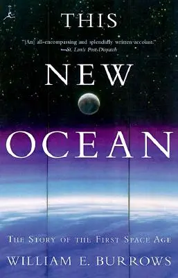 Ce nouvel océan : L'histoire de la première ère spatiale - This New Ocean: The Story of the First Space Age