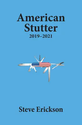 Le bégaiement américain : 2019-2021 - American Stutter: 2019-2021