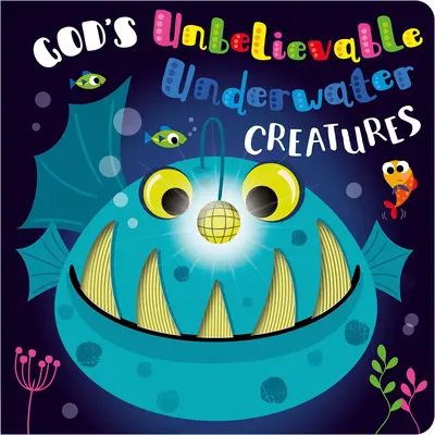 Les incroyables créatures sous-marines de Dieu - God's Unbelievable Underwater Creatures