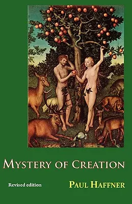 Mystère de la création - Mystery of Creation