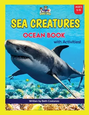 Livre d'activités sur les créatures de la mer pour les enfants ! - Super Fun Sea Creatures Ocean Book with Activities for Kids!