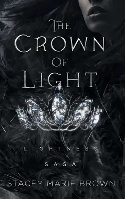 La couronne de lumière - The Crown Of Light