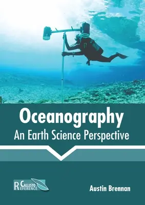 L'océanographie : Une perspective des sciences de la Terre - Oceanography: An Earth Science Perspective