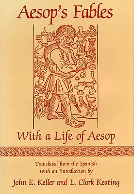 Les Fables d'Esope : Avec une vie d'Esope - Aesop's Fables: With a Life of Aesop