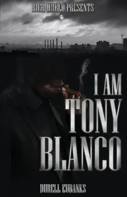 Je suis Tony Blanco - I Am Tony Blanco