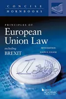 Principes du droit de l'Union européenne, y compris le Brexit - Principles of European Union Law Including Brexit