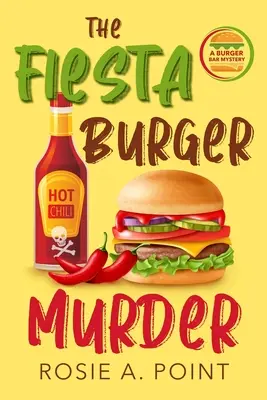 Le meurtre du burger Fiesta - The Fiesta Burger Murder