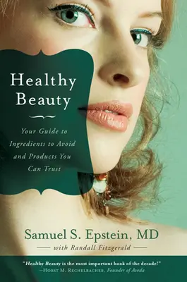 Une beauté saine - Healthy Beauty