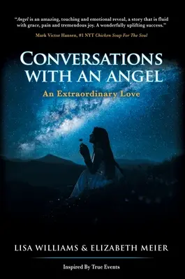 Conversations avec un ange : Un amour extraordinaire - Conversations with an Angel: An Extraordinary Love