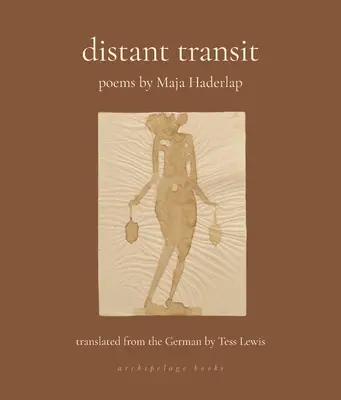 Distant Transit : Poèmes - Distant Transit: Poems