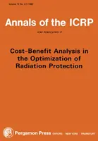 Publication 37 de la CIPR - Analyse coût-bénéfice dans l'optimisation de la radioprotection - ICRP Publication 37 - Cost-Benefit Analysis in the Optimization of Radiation Protection