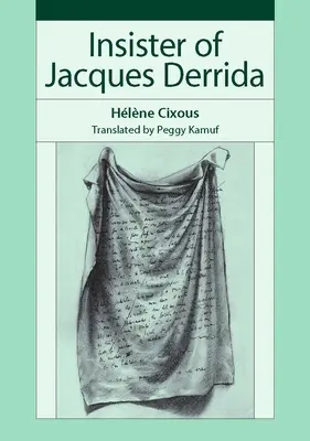 Insister sur Jacques Derrida - Insister of Jacques Derrida