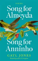 Chanson pour Almeyda et Chanson pour Anninho - Song for Almeyda and Song for Anninho