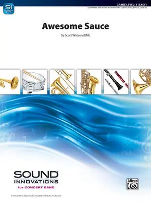 Awesome Sauce : Partition du chef d'orchestre et parties - Awesome Sauce: Conductor Score & Parts