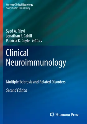Neuroimmunologie clinique : Sclérose en plaques et troubles apparentés - Clinical Neuroimmunology: Multiple Sclerosis and Related Disorders