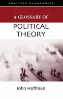 Glossaire de la théorie politique - Glossary of Political Theory