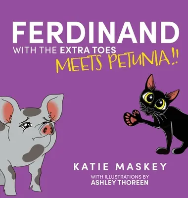 Ferdinand avec les orteils en plus rencontre Petunia - Ferdinand with the Extra Toes Meets Petunia