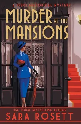 Meurtre au manoir d'Archly : Un mystère historique des années 1920 - Murder at the Mansions: A 1920s Historical Mystery