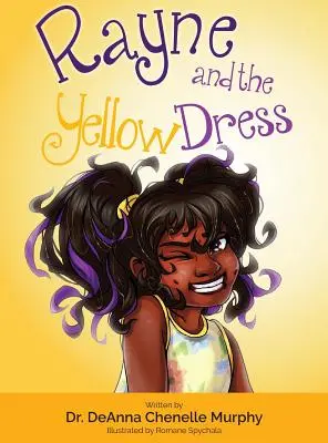 Rayne et la robe jaune - Rayne and the Yellow Dress