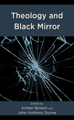Théologie et Black Mirror - Theology and Black Mirror