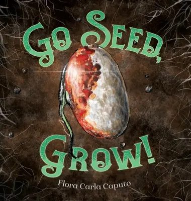 Semez, cultivez ! - Go Seed, Grow!