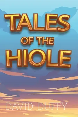 Contes de l'Hiole - Tales Of The Hiole