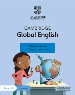 Cambridge Global English Workbook 6 avec accès numérique (1 an) : Pour l'anglais primaire de Cambridge en tant que seconde langue - Cambridge Global English Workbook 6 with Digital Access (1 Year): For Cambridge Primary English as a Second Language