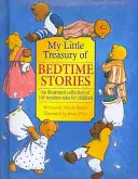 Mon petit trésor d'histoires pour l'heure du coucher - My Little Treasury of Bedtime Stories