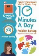 10 minutes par jour pour résoudre des problèmes, pour les 7-9 ans (Key Stage 2) - soutient le programme scolaire national, aide à développer de solides compétences en mathématiques - 10 Minutes A Day Problem Solving, Ages 7-9 (Key Stage 2) - Supports the National Curriculum, Helps Develop Strong Maths Skills