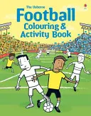 Livre d'activités et de coloriage sur le football - Football Colouring and Activity Book