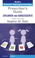 Guide du prescripteur - Enfants et adolescents - Prescriber's Guide - Children and Adolescents